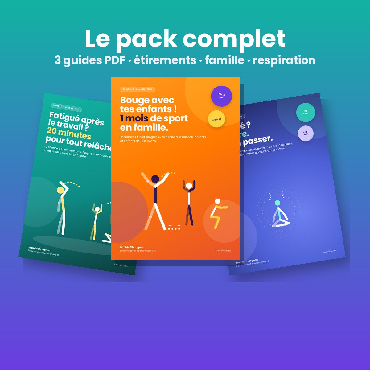 Pack complet – Les 3 guides Bouge chez toi (PDF)